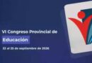 Este martes comienza el VI Congreso Provincial de Educación “Educar en tiempos de transformación”