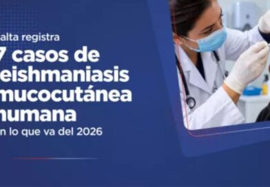 Suman 7 los casos notificados de leishmaniasis mucocutánea humana en lo que va del año