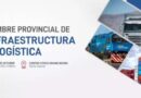 Mañana se realizará la Cumbre Provincial de Infraestructura y Logística